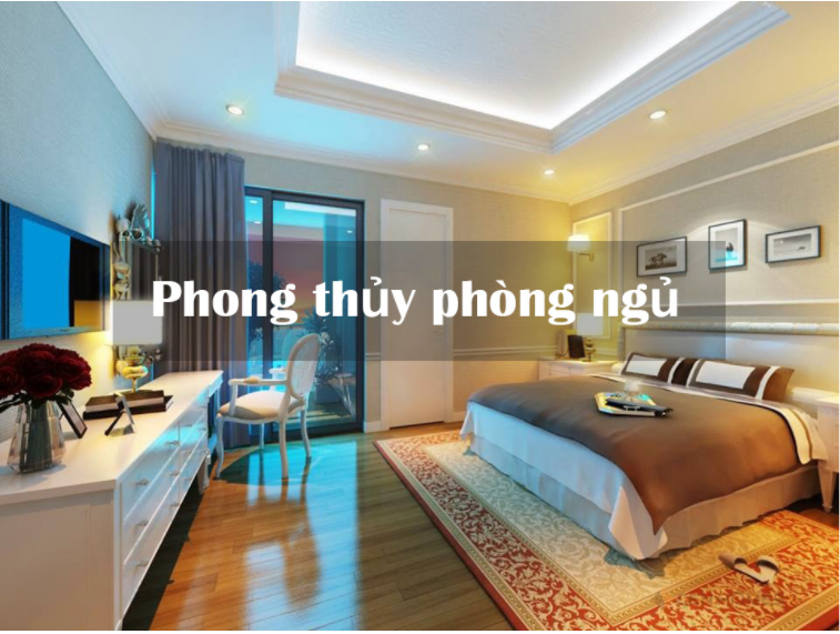 Phong thủy phòng ngủ tốt cho gia chủ